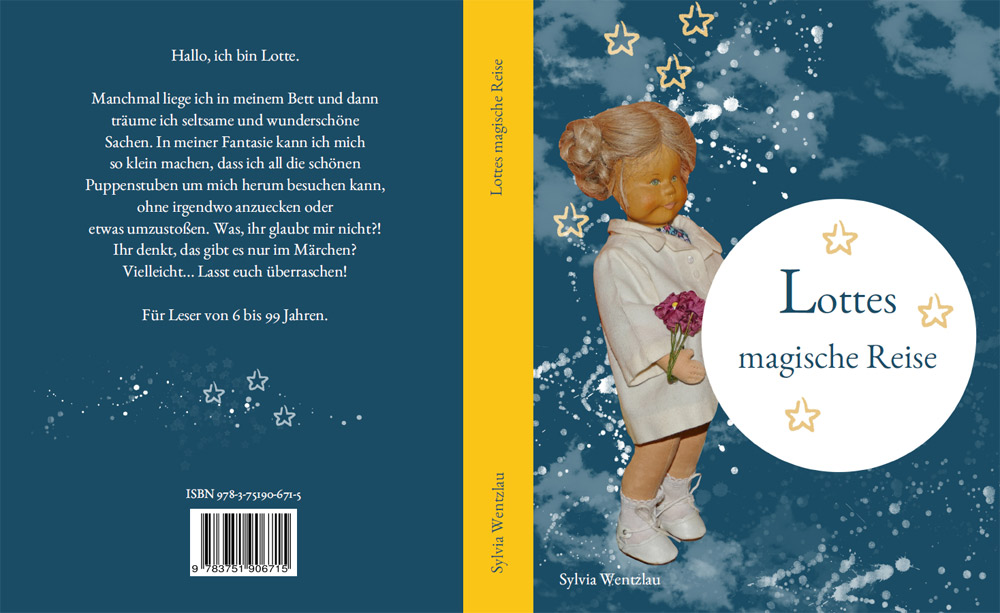 Lottes magische Reise von Sylvia Wentzlau